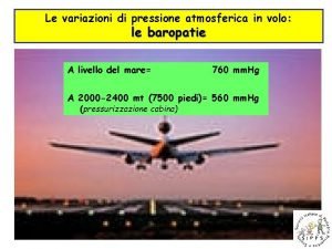 Le variazioni di pressione atmosferica in volo le