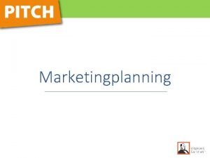 Onderdelen situatieanalyse Onderdelen situatieanalyse