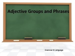 Adjective group