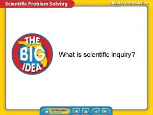 What is scientific inquiry?