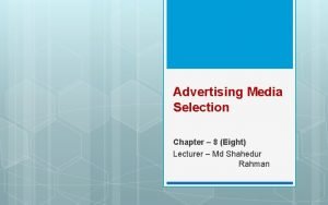 Advertising media selection