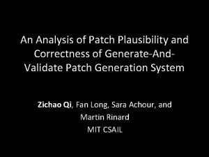 An Analysis of Patch Plausibility and Correctness of