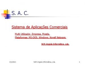 S A C Sistema de Aplicaes Comerciais Multi