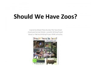 Should We Have Zoos Inspired by Should There