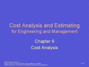Cost analysis and estimating for engineering and management