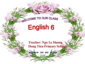 Teacher Ngo Le Huong Dong Tien Primary School