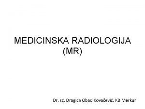 Kb merkur radiologija Kb merkur radiologija