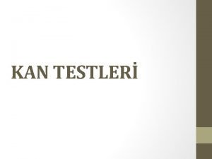 KAN TESTLER Kan saym 1 mm 3 kanda