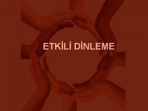 Takdir edici dinleme nedir