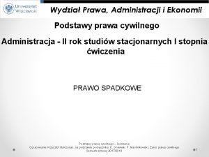 Podstawy prawa cywilnego Administracja II rok studiw stacjonarnych