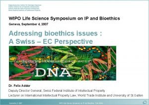 WIPO Life Science Symposium on IP and Bioethics