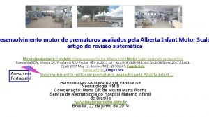 Desenvolvimento motor de prematuros avaliados pela Alberta Infant