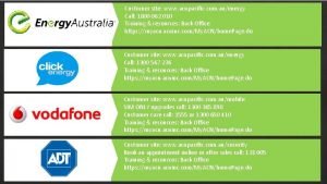 Customer site www acnpacific com auenergy Call 1800