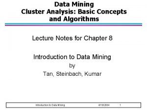 Cluster analysis in data mining