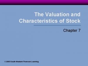 Characteristics of stock valuation
