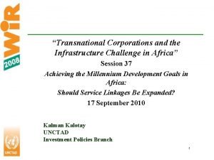 Transnational Corporations and the Infrastructure Challenge in Africa