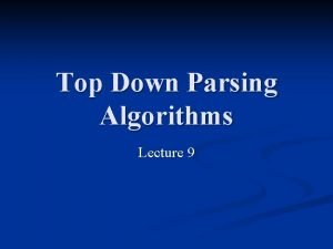 Top down parsing algorithm