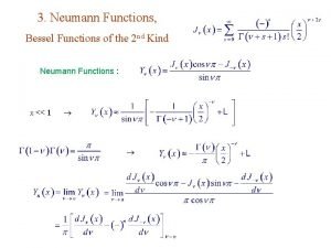 3 Neumann Functions Bessel Functions of the 2