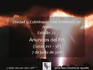 Unidad 5 Culminacin del Ministerio de Jess Estudio