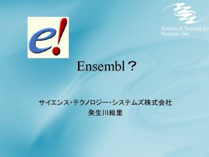 WebInterface Top page http www ensembl org EnsemblTour