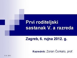 Prvi roditeljski sastanak V a razreda Zagreb 6