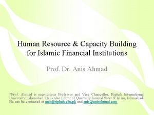 Human Resource Capacity Building for Islamic Financial Institutions