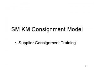 Consignment model