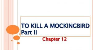 Linin in to kill a mockingbird