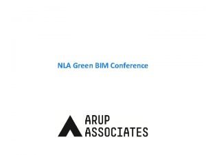 NLA Green BIM Conference What is Green BIM