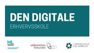 Tekstfelt Skriv evt formlet med mdet hvor digitalisering