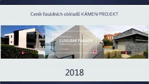 Cenk fasdnch obklad KMEN PROJEKT 2018 JLBFSModern Typ