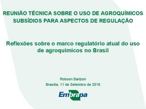 REUNIO TCNICA SOBRE O USO DE AGROQUMICOS SUBSDIOS