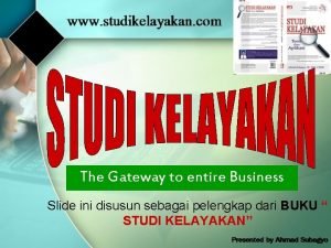 The Gateway to entire Business Slide ini disusun