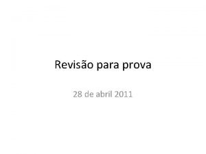 Reviso para prova 28 de abril 2011 Processos