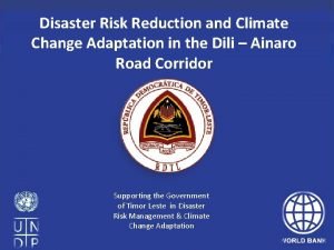 Disaster Risk Reduction and Climate Change Adaptation in