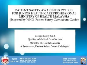 Patient safety goals - awareness course