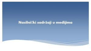 Nasilniki sadraji u medijima Agresivnost agresija lat aggressio