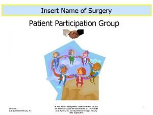 Insert Name of Surgery Patient Participation Group Version