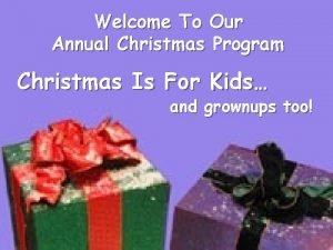 Welcome to our christmas program