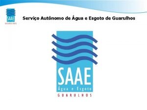 Servio Autnomo de gua e Esgoto de Guarulhos