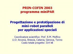 PRINCOFIN 2003 programma mini PAR Progettazione e prototipazione