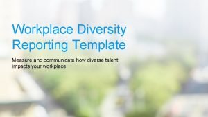 Workplace diversity report example