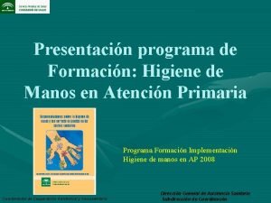 Presentacin programa de Formacin Higiene de Manos en