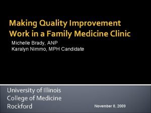 Making Quality Improvement Work in a Family Medicine