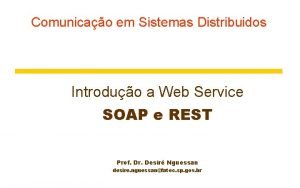 Comunicao em Sistemas Distribuidos Introduo a Web Service