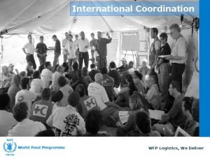 International Coordination WFP Logistics We Deliver Lesson Plan