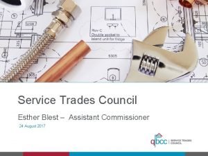 Service Trades Council Esther Blest Assistant Commissioner 24