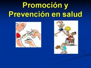 Promocin y Prevencin en salud OBJETIVOS n OA