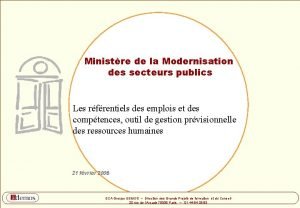 Ministre de la Modernisation des secteurs publics Les