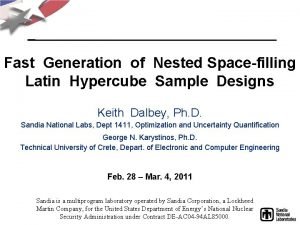 Fast Generation of Nested Spacefilling Latin Hypercube Sample